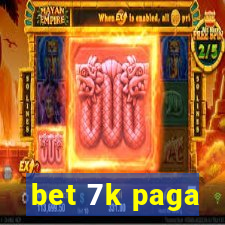 bet 7k paga